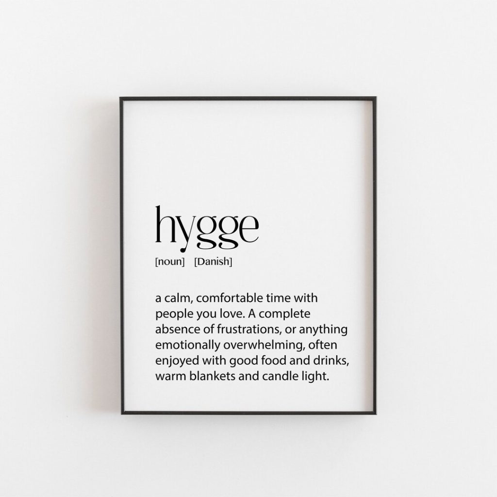 the values of hygge